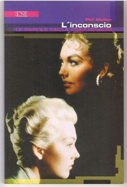 Inconscio le Parole Della Psicoanalisi
