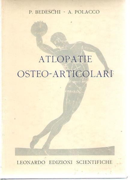 Atlopatie Osteo-Articolari (osteo-Artropatie Croniche Da sport)