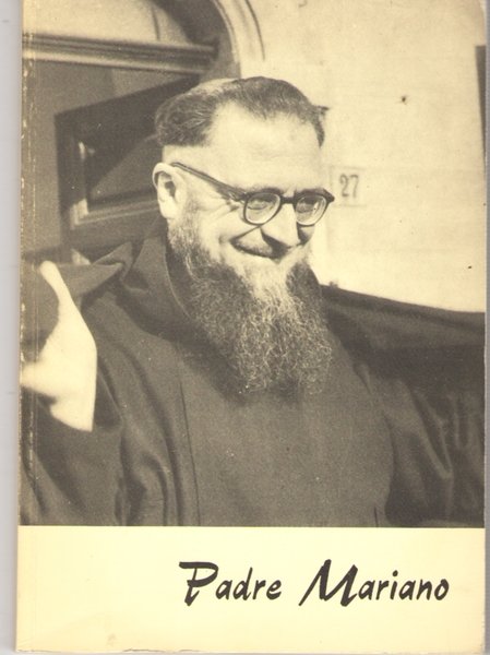 Padre Mariano Nel Ricordo Dei Fratelli