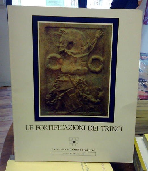 Le Fortificazioni Dei Trinci Da Un Documento Redatto Dal Notaio …