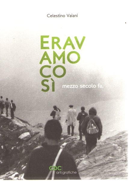 Eravamo così Mezzo Secolo Fa | Immagine principale