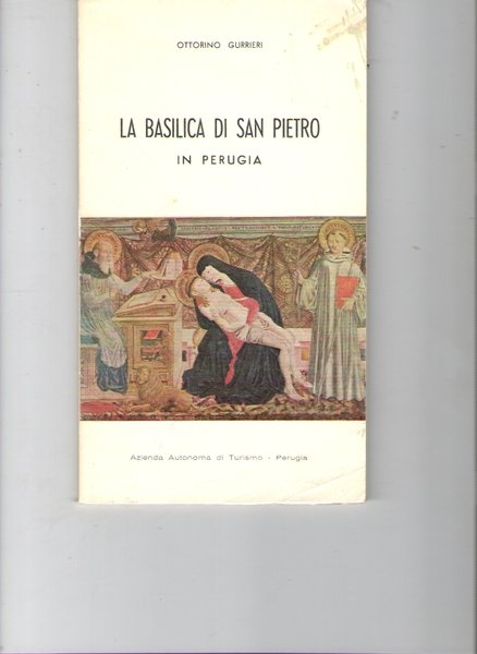 La Basilica di San Pietro in Perugia | Immagine principale