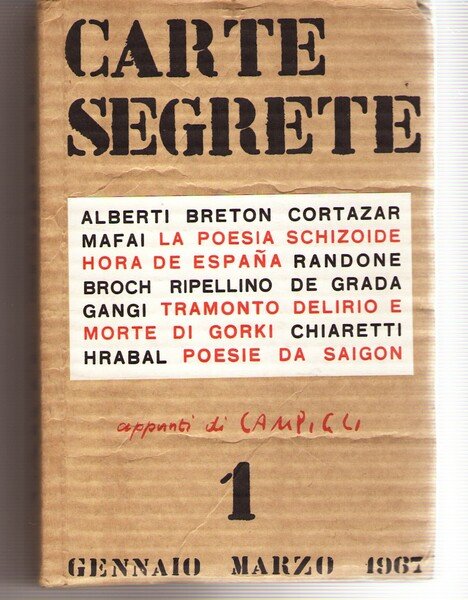 Carte Segrete Rivista Trimestrale Di Lettere e Arti Anno I Gennaio Marzo 1967 N. 1