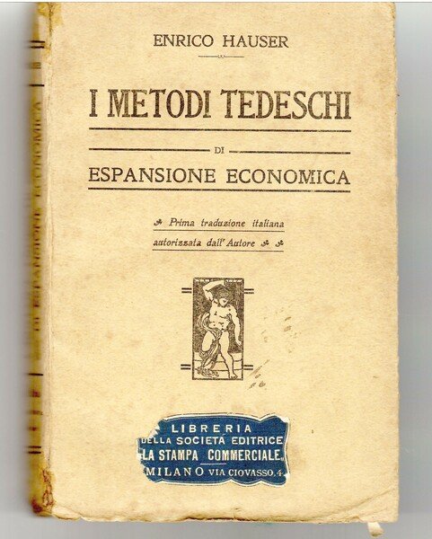 I Metodi Tedeschi Di Espansione Economica