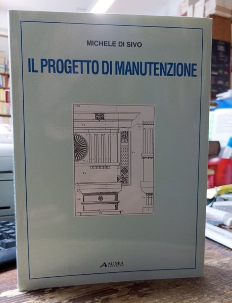 Il Progetto di Manutenzione