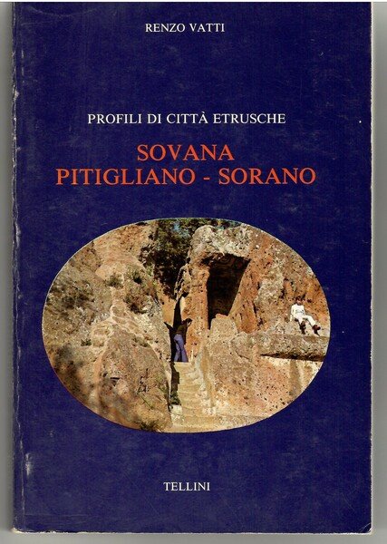Profili Di città Etrusche Sovana Pitigliano Sorano