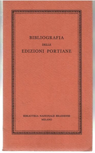 Bibliografia Delle Edizioni Portiane