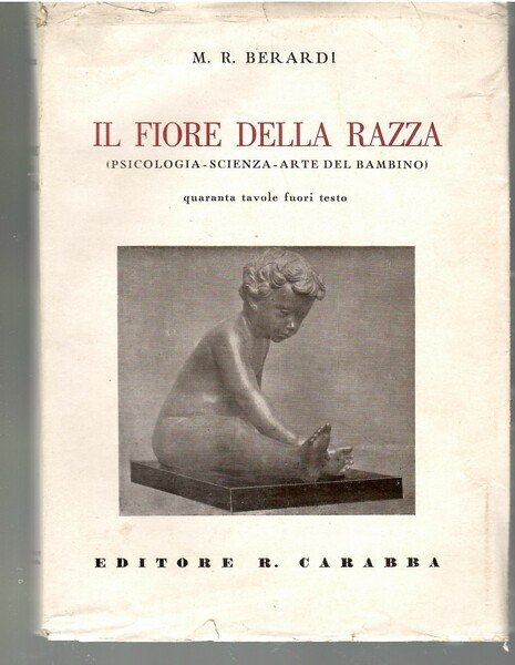 Il Fiore Della Razza (psicologia - Scienza - Arte Del …