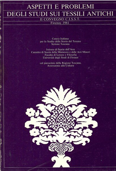 Aspetti e Problemi Degli Stud Sui Tessili Antichi II Convegno … | Immagine principale