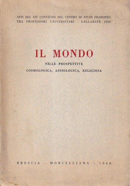 Il mondo nelle prospettive cosmologica, assiologica, religiosa | Immagine principale