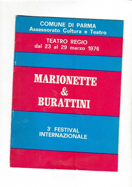Marionette &amp; Burattini 3^ Festival Internazionale