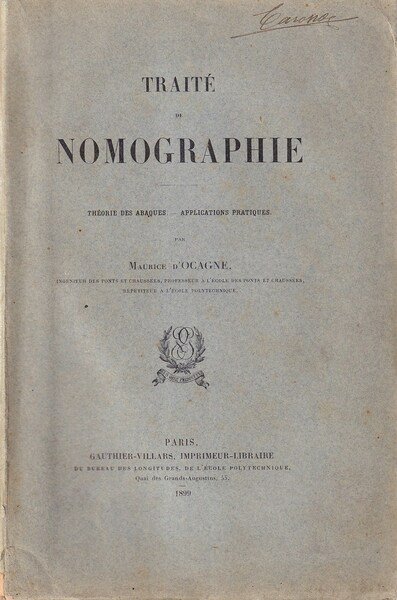 Traité de Nomographie. Théorie des abaques. Applications pratiques | Immagine principale