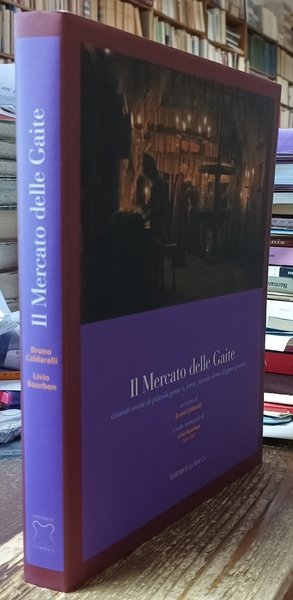 Il Mercato delle Gaite. Grandi storie di piccola gente o, … | Immagine principale