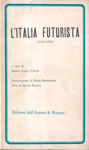 L'Italia futurista (1916-1918)