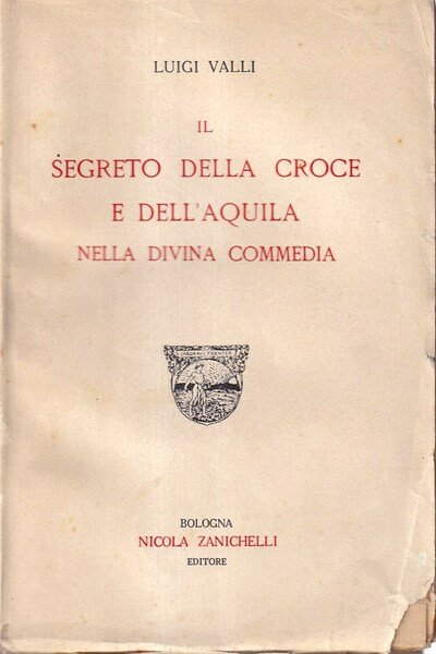 Il segreto della croce e dell'aquila nella Divina Commedia