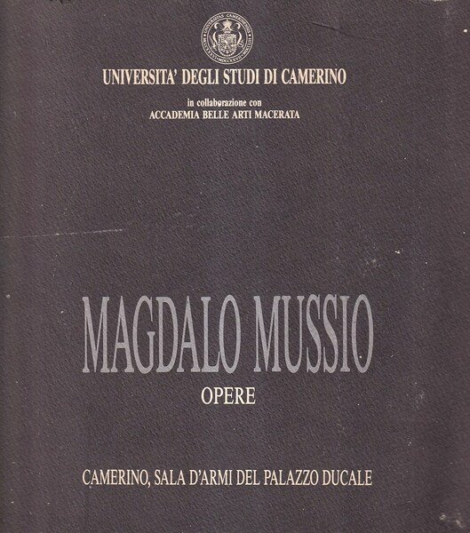 Magdalo Mussio. Opere | Immagine principale