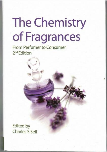 The Chemistry of Fragrances. From Perfumer to Consumer