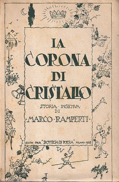La corona di cristallo. Storia ingenua