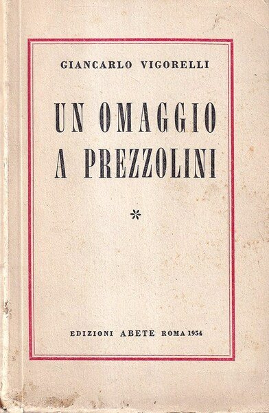 Un omaggio a Prezzolini | Immagine principale