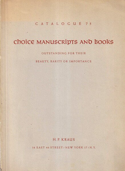 Choice Manuscripts and Books Outstanding for their Beauty, Rarity or … | Immagine principale