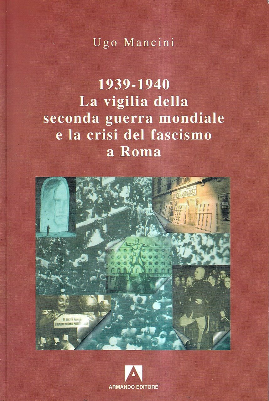 1939-1940. La vigilia della seconda guerra mondiale e la crisi …