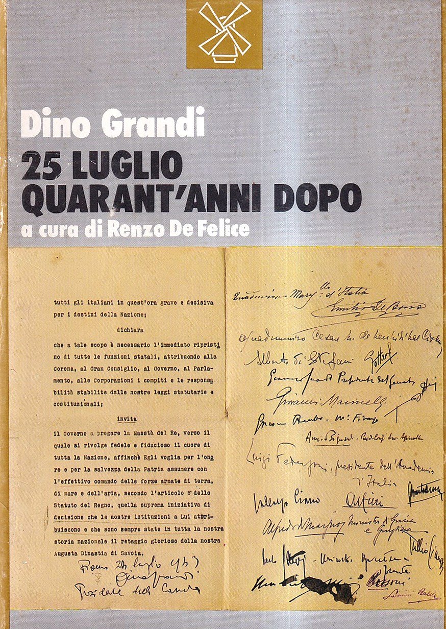 25 luglio 1943. Quarant'anni dopo