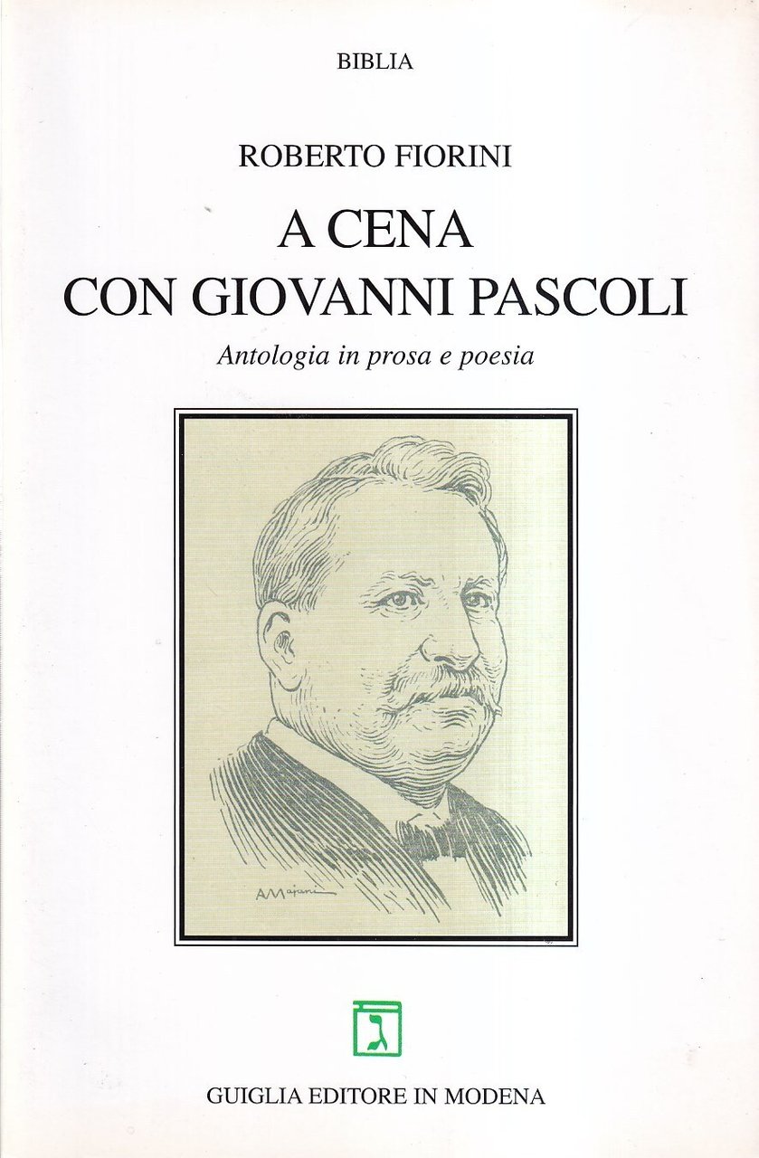 A cena con Giovanni Pascoli