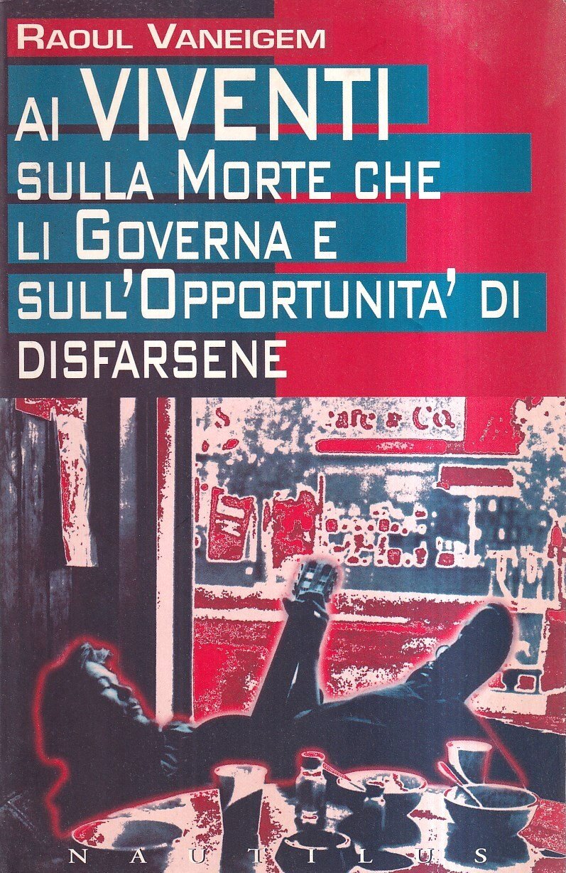 Ai viventi. Sulla morte che li governa e sull'opportunità di …