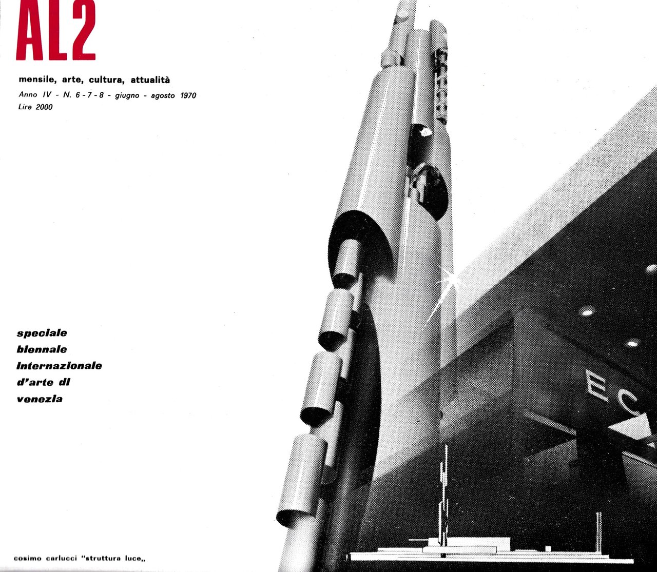 AL2 Mensile Arte Cultura attualità. Anno IV - N. 6-7-8 …