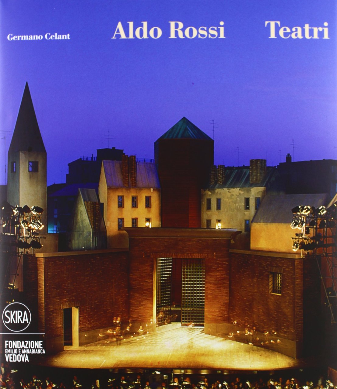 Aldo Rossi. Teatri