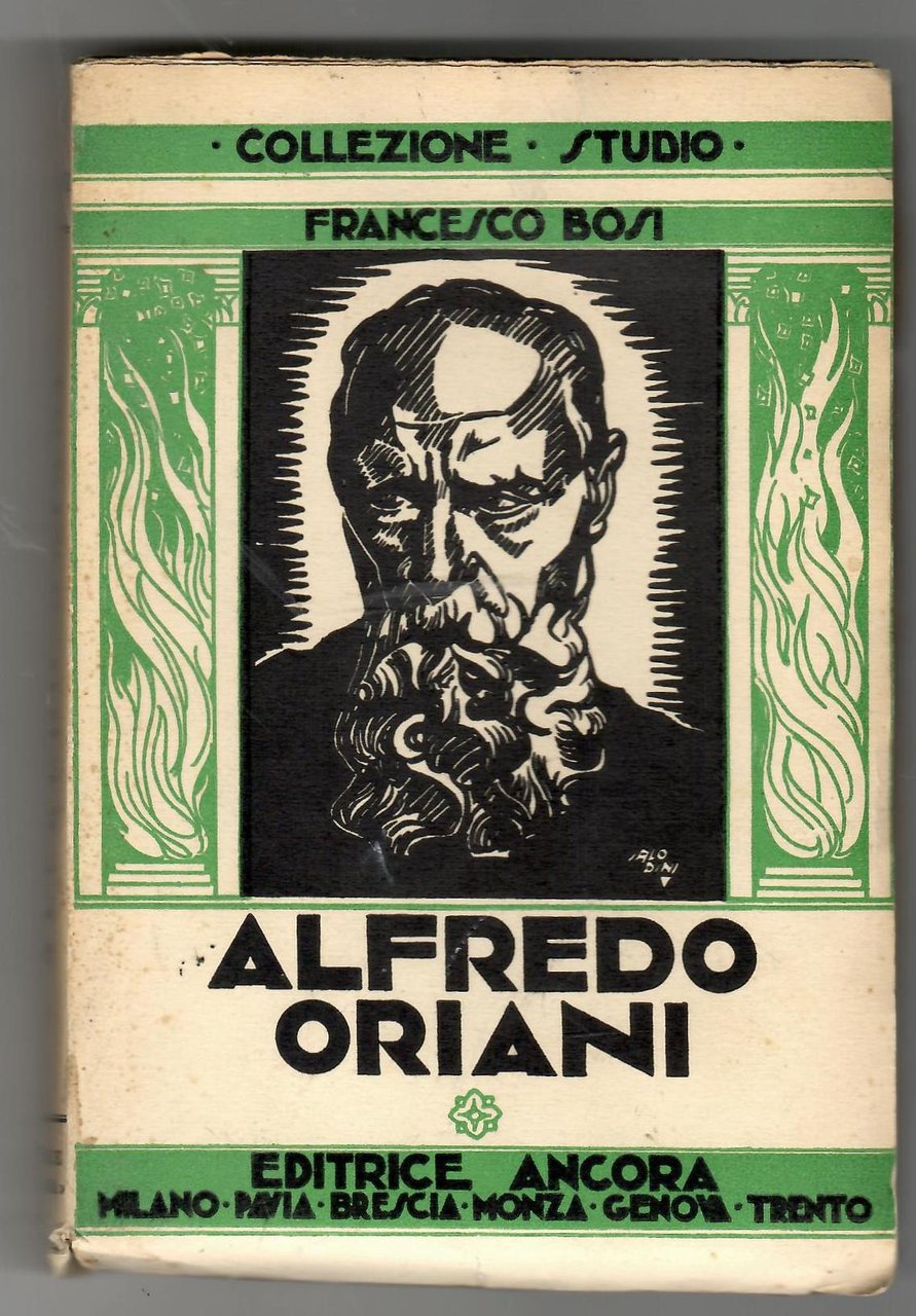 Alfredo Oriani Nel Tormento e Nella Pace Di Dio