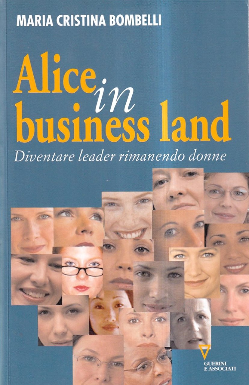Alice in business land. Diventare leader rimanendo donne | Immagine principale
