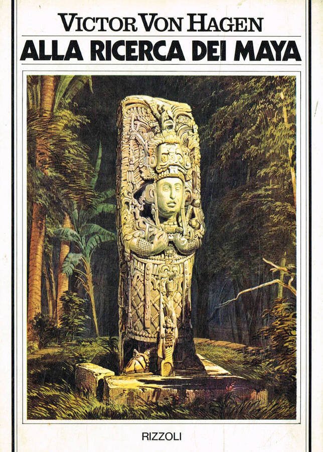 Alla ricerca dei Maya. I viaggi di Stephens e Catherwood