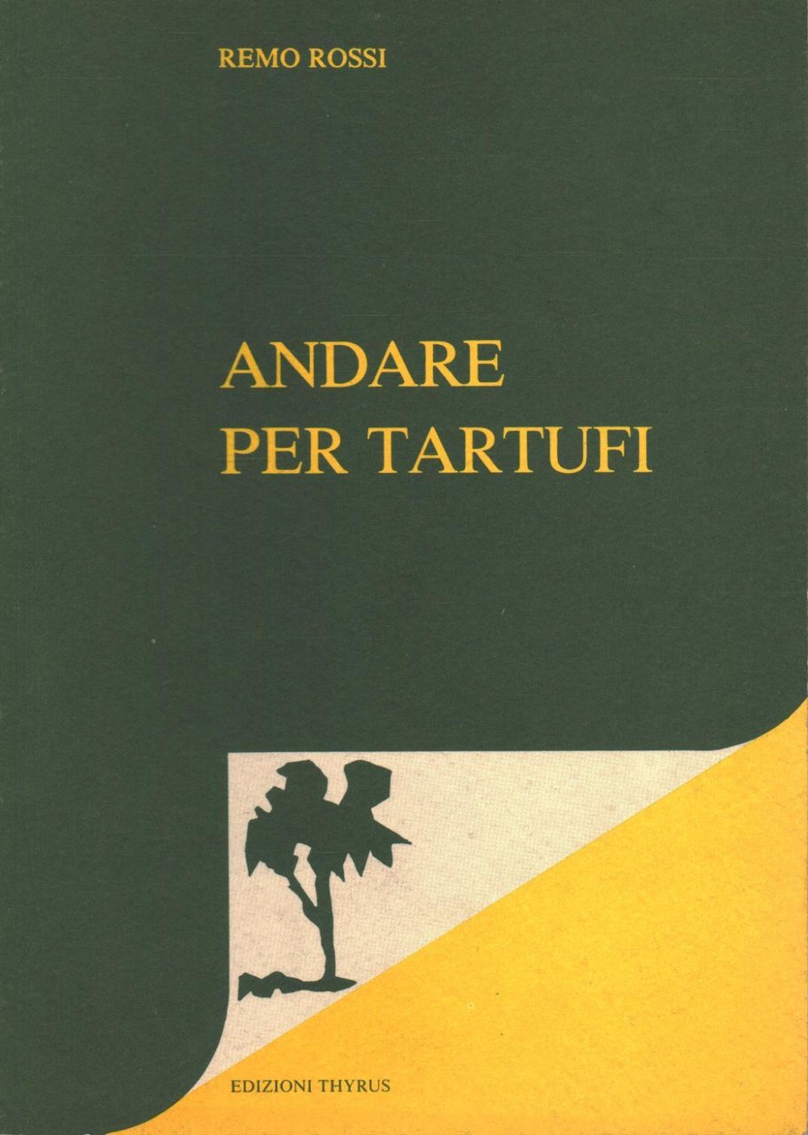 Andare per tartufi