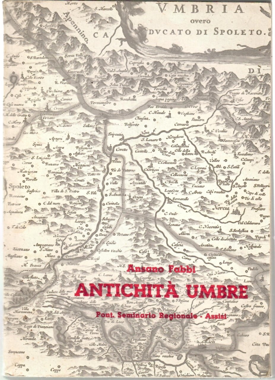 Antichità umbre. (Natura, Storia, Arte)