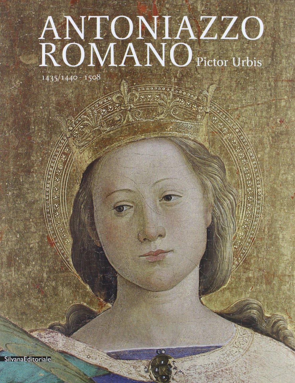 Antoniazzo Romano. Pictor urbis 1435-1440/1508 | Immagine principale