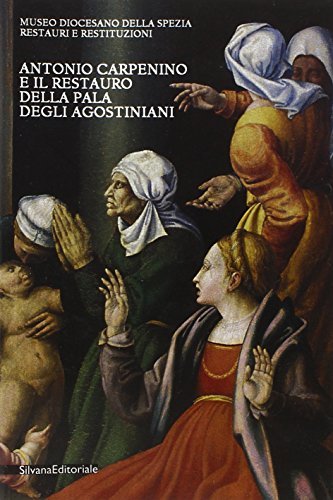 Antonio Carpenino e il restauro della pala degli Agostiniani