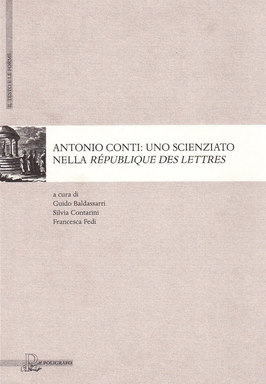 Antonio Conti. Uno scienziato nella 'République des lettres'