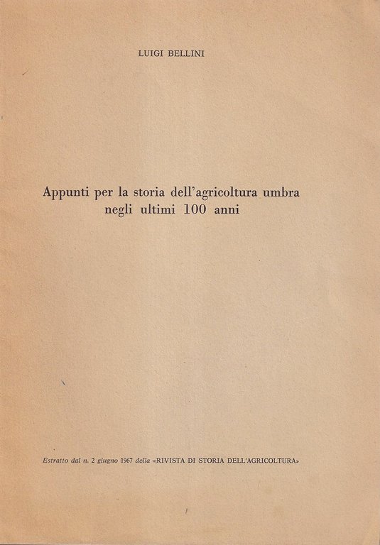 Appunti per la storia dell'agricoltura umbra negli ultimi 100 anni | Immagine Gallery 2