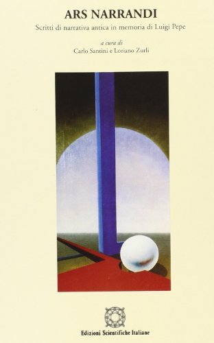 Ars narrandi. Scritti di narrativa antica in memoria di Luigi … | Immagine principale