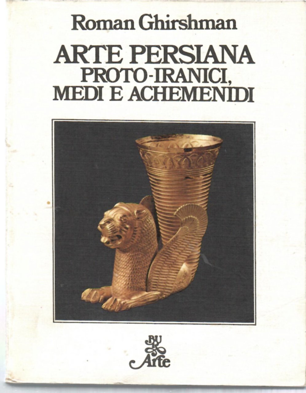 Arte persiana proto-iranica, medi e achemenidi