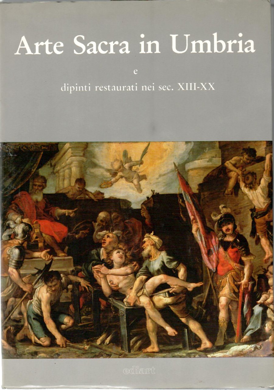 Arte Sacra in Umbria e Dipinti Restaurati Nei Secoli XIII-XX | Immagine principale