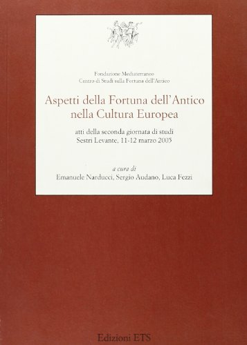 Aspetti della fortuna dell'antico nella cultura europea | Immagine principale