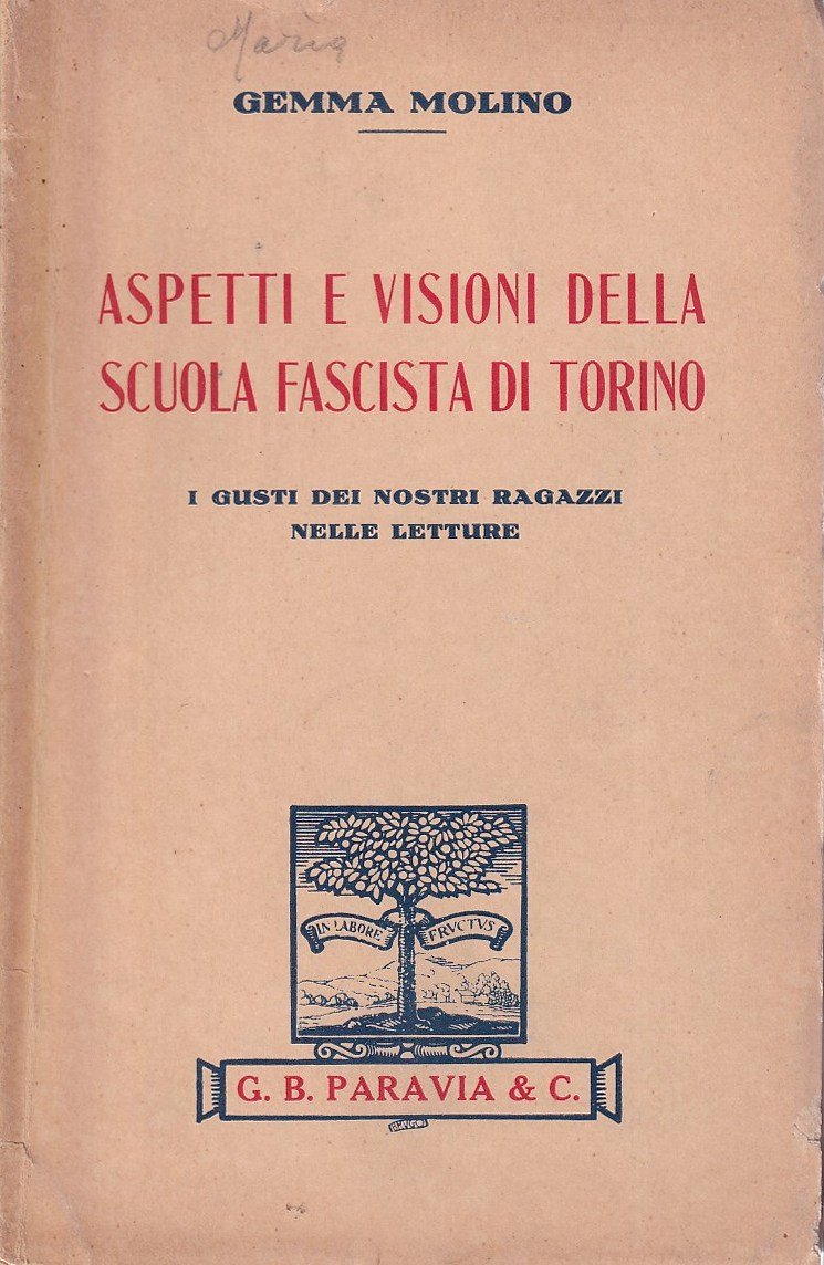 Aspetti e visioni della scuola fascista di Torino. I gusti …