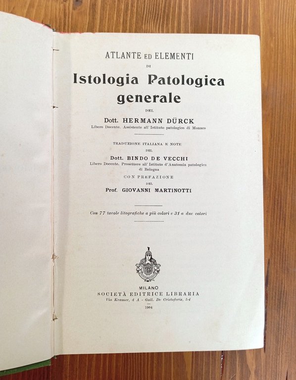 Atlante ed Elementi di Istologia Patologica Generale
