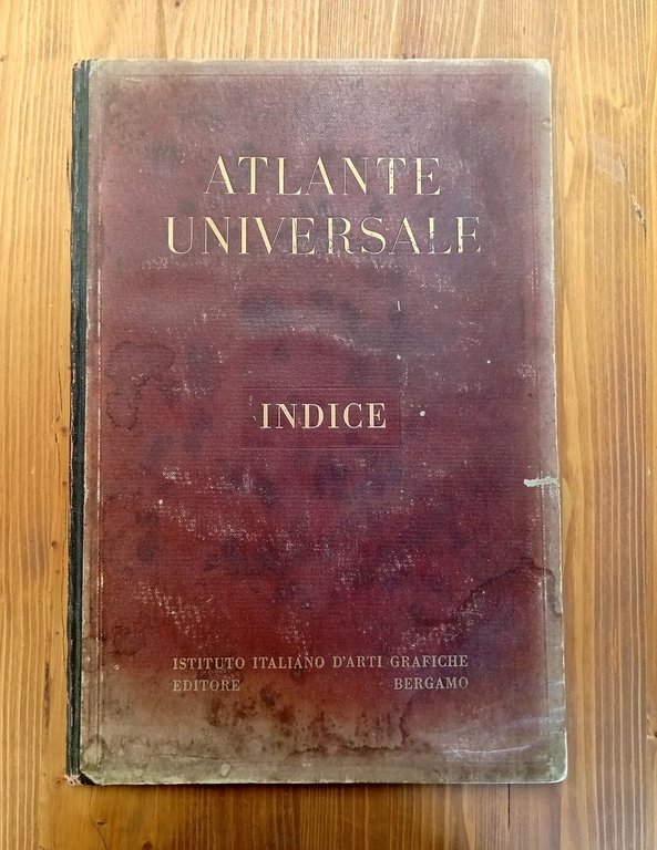 Atlante universale - con testo esplicativo + Indice