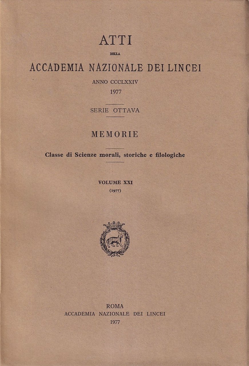 Atti della Accademia Nazionale dei Lincei. Anno CCCLXXIV, 1977. Serie …