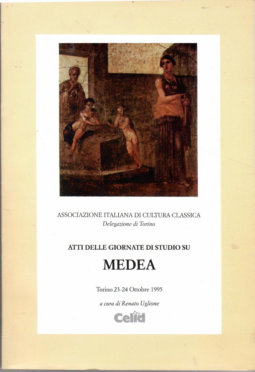 Atti delle Giornate di studio su Medea : Torino, 23-24 … | Immagine principale