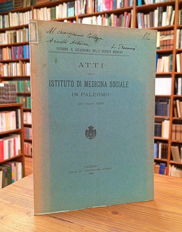 Atti dello Istituto di medicina sociale in Palermo per l'anno 1924