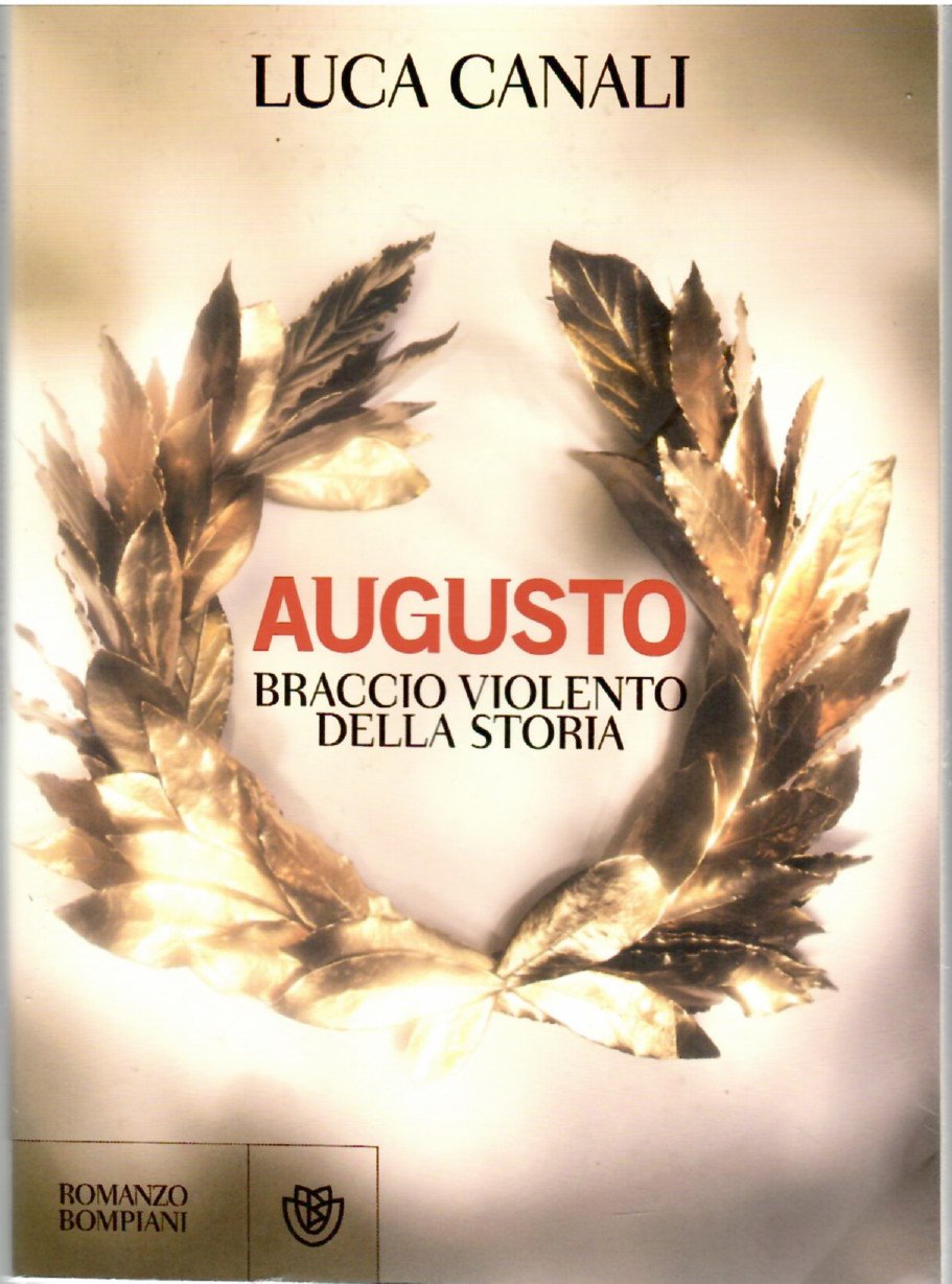 Augusto Braccio Violento Della Storia | Immagine principale